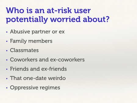 Slide with a bulleted list. “Who is an at-risk person potentially worried about?”