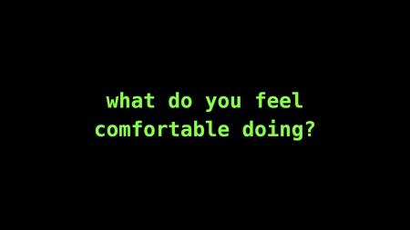 Text slide. What do you feel comfortable doing?