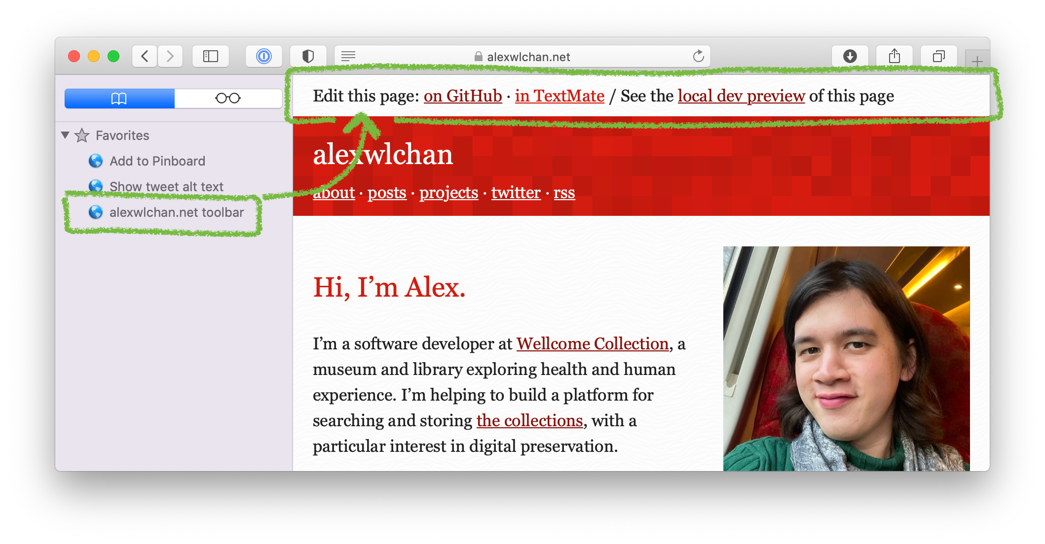 Screenshot of my website. I have a bookmarks sidebar open in my browser, with an item 'alexwlchan.net toolbar' highlighted in green. There's an arrow from the bookmark pointing to a bar across the top of the site, which says 'Edit this page: on GitHub / in TextMate / See the local dev preview of this page.'