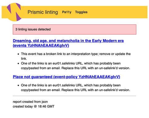 A dashboard highlighting three Prismic errors. Each error has a heading which is a link to the document, then a list of bullet points describing the problems with that document.