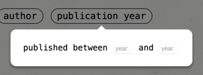 A popover window labelled 'publication year' and the text 'published between [year] and [year]'. Both the '[year]'s are input fields where a user can type some text.