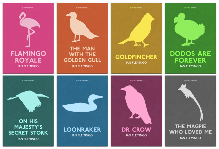 A series of eight book covers, arranged in a grid. Each cover is in a bright colour and has the silhouette of a bird. The titles are: Flamingo Royale, The Man with the Golden Gull, Goldfincher, Dodos Ar Forever, On His Majesty's Secret Stork, Loonraker, Dr Crow, The Magpie Who Loved Me