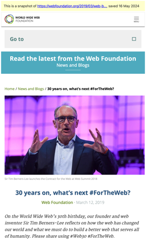 Screenshot of the same page, from a local snapshot, showing the headline “30 years on, what’s next for the web?”