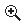 A small icon of a magnifying sign with a plus symbol