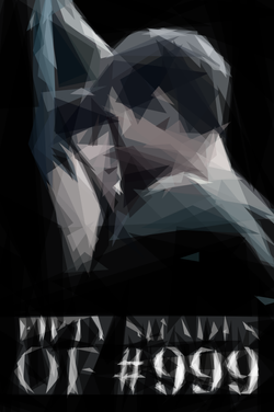 A blurred poster for ‘Fifty Shades of #999’. It’s a mostly-grey image with a man pushing a woman against a wall, and the title of the film. The letters ‘#999’ are especially prominent.