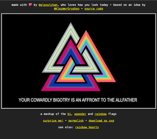 A dark-background web page with three interlocking triangles (a Valknut) in various stripes for different pride flags, and the caption 'Your cowardly bigotry is an affront to the Allfather'.